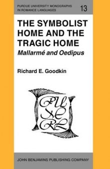 The symbolist home and the tragic home : Mallarmé and Oedipus