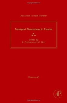 Transport Phenomena in Plasma, Vol. 40
