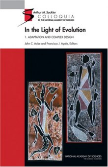 In the Light of Evolution. Adaptation and Complex Design