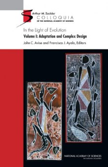 In the Light of Evolution: Volume 1. Adaptation and Complex Design