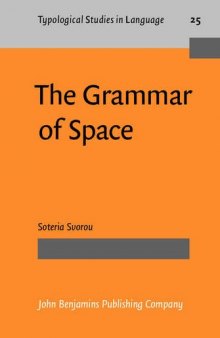 The Grammar of Space