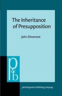 The Inheritance of Presupposition