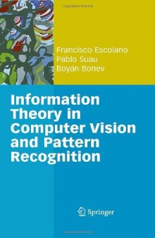 Information Theory in Computer Vision and Pattern Recognition    