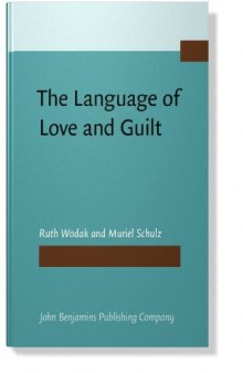 The Language of Love and Guilt: Mother-Daughter Relationships from a Cross-Cultural Persepective