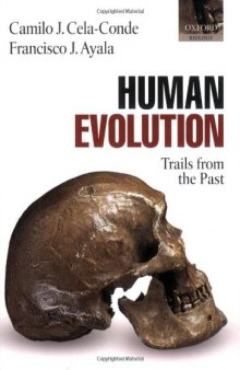 Human Evolution: Trails from the Past