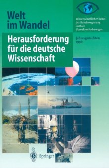 Welt im Wandel : Herausforderung fur die deutsche Wissenschaft (German Edition)