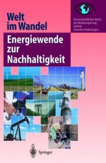 Welt im Wandel: Energiewende zur Nachhaltigkeit (German Edition)