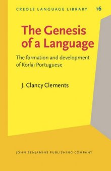 The Genesis of a Language: The formation and development of Korlai Portuguese