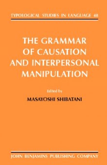 The Grammar of Causation and Interpersonal Manipulation