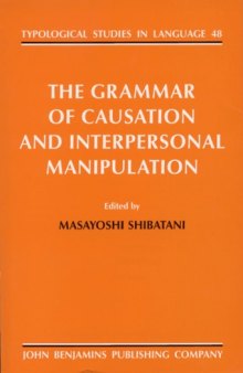 The Grammar of Causation and Interpersonal Manipulation