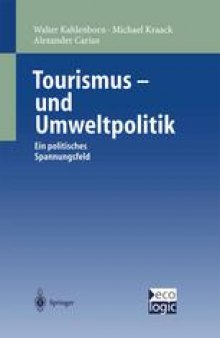 Tourismus- und Umweltpolitik: Ein politisches Spannungsfeld