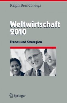 Weltwirtschaft 2010: Trends und Strategien
