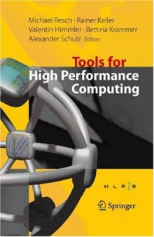 Tools for High Performance Computing: Proceedings of the 2nd International Workshop on Parallel Tools for High Performance Computing, July 2008, HLRS, Stuttgart