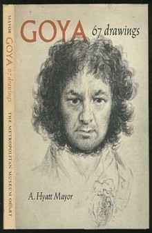 Goya: 67 drawings