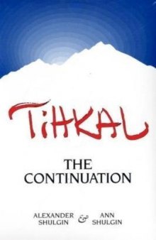 Tihkal: The Continuation (Part I)