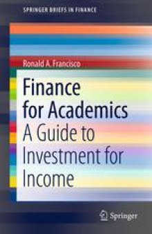 Finance for Academics: A Guide to Investment for Income