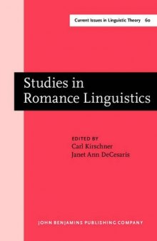 Studies in Romance Linguistics: Selected Proceedings from the XVII Linguistic Symposium on Romance Languages