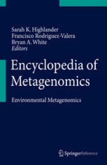 Encyclopedia of Metagenomics: Environmental Metagenomics
