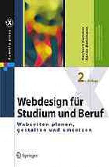 Webdesign für Studium und Beruf: Webseiten planen, gestalten und umsetzen