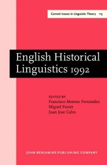 English Historical Linguistics 1992: Papers from the 7th International Conference on English Historical Linguistics, Valencia, 22-26 September 1992