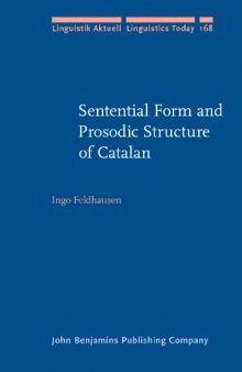 Sentential Form and Prosodic Structure of Catalan 