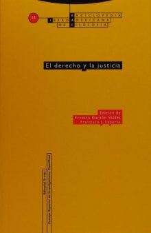 El derecho y la justicia (Spanish Edition) Enciclopedia iberoamericana de filosofia, Vol. 11
