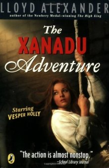 The Xanadu Adventure (Vesper Holly)