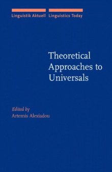 Theoretical Approaches to Universals (Linguistik Aktuell Linguistics Today)