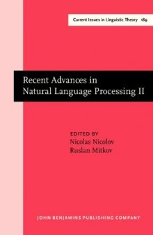 Recent Advances in Natural Language Processing: Volume II: Selected Papers from RANLP '97