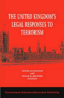 The United Kingdom's Legal Response To Terrorism
