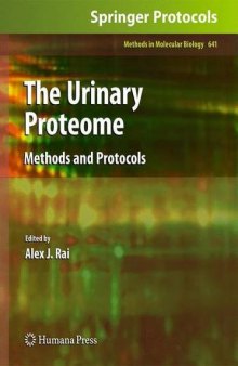 The Urinary Proteome: Methods and Protocols