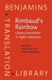 Rimbaud's Rainbow: Literary translation in higher education