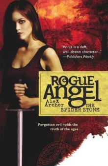 The Spider Stone (Rogue Angel Series #3)   