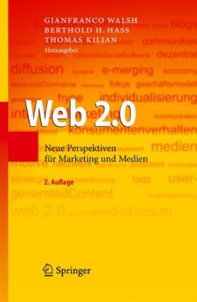 Web 2.0: Neue Perspektiven für Marketing und Medien