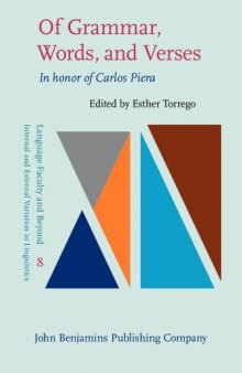 Of Grammar, Words, and Verses: In Honor of Carlos Piera