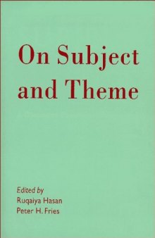 On Subject and Theme: A Discourse Functional Perspective