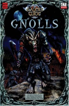 The Slayer's Guide To Gnolls (d20 System)