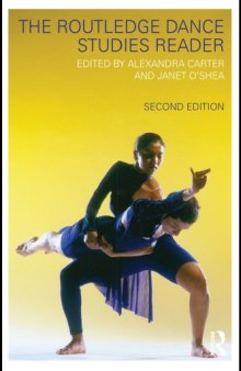 The Routledge Dance Studies Reader, 2nd Edition