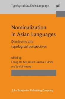 Nominalization in Asian Languages: Diachronic and Typological Perspectives