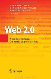 Web 2.0: Neue Perspektiven für Marketing und Medien