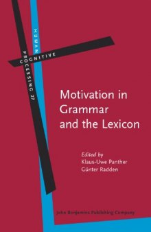 Motivation in Grammar and the Lexicon (Human Cognitive Processing)
