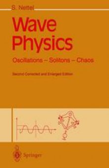 Wave Physics: Oscillations — Solitons — Chaos