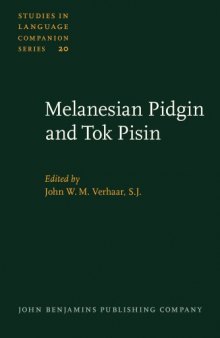 Melanesian Pidgin and Tok Pisin: Proceedings of the First International Conference on Pidgins and Creoles in Melanesia