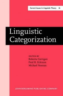 Linguistic Categorization: Proceedings of an International Symposium in Milwaukee, Wisconsin, April 10-11, 1987