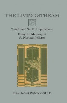 The living stream : essays in memory of A. Norman Jeffares