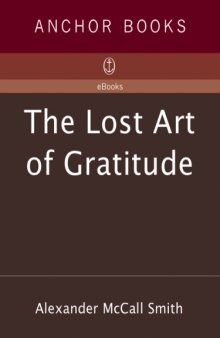 The Lost Art of Gratitude  