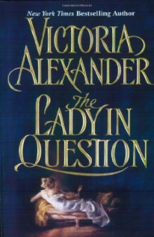 The Lady in Question (Effington Family, Book 7)