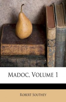 Madoc, Volume 1