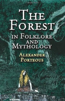 The Forest in Folklore and Mythology