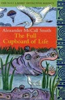 The Full Cupboard of Life (No.1 Ladies' Detective Agency)